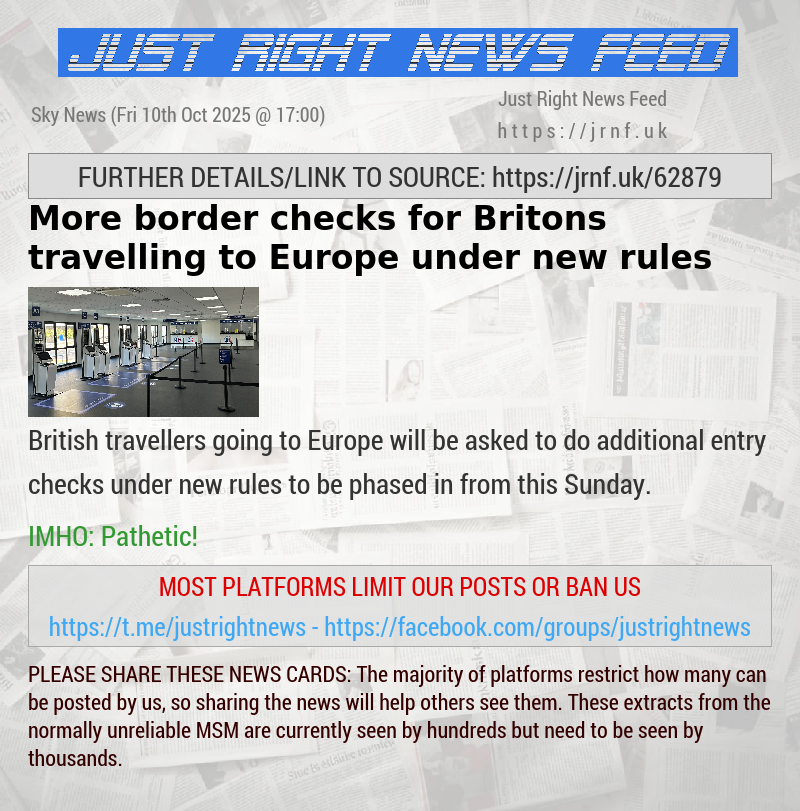 More border checks for Britons travelling to Europe under new rules