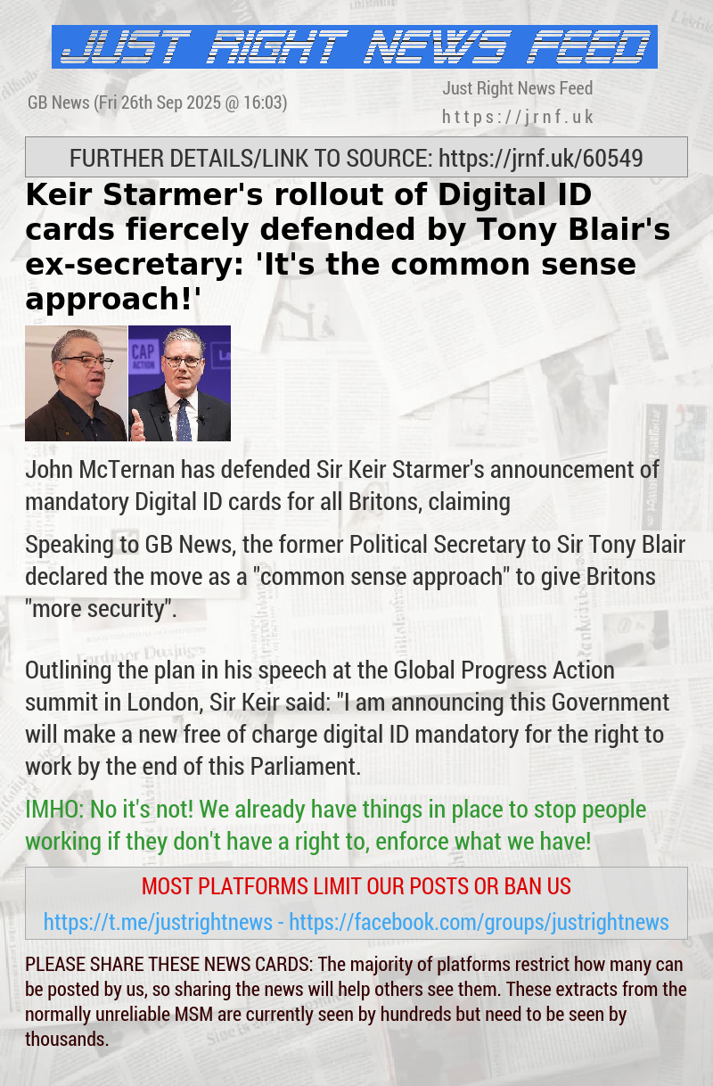 Keir Starmer’s rollout of Digital ID cards fiercely defended by Tony Blair’s ex—secretary: ’It’s the common sense approach!’