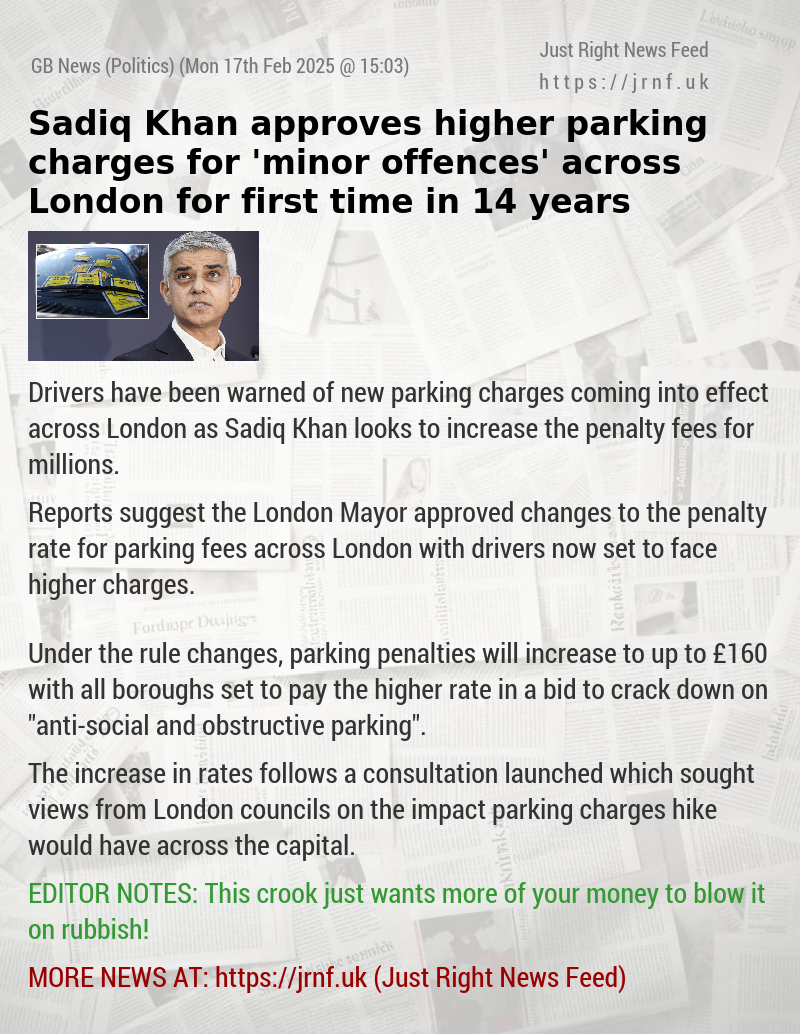 Sadiq Khan approves higher parking charges for ’minor offences’ across London for first time in 14 years