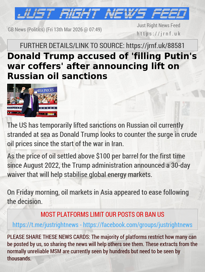 Donald Trump accused of ’filling Putin’s war coffers’ after announcing lift on Russian oil sanctions