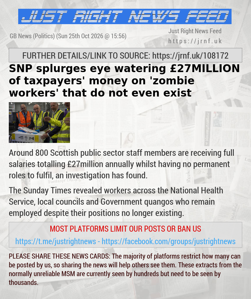 SNP splurges eye—watering &pound;27MILLION of taxpayers’ money on ’zombie workers’ that do not even exist
