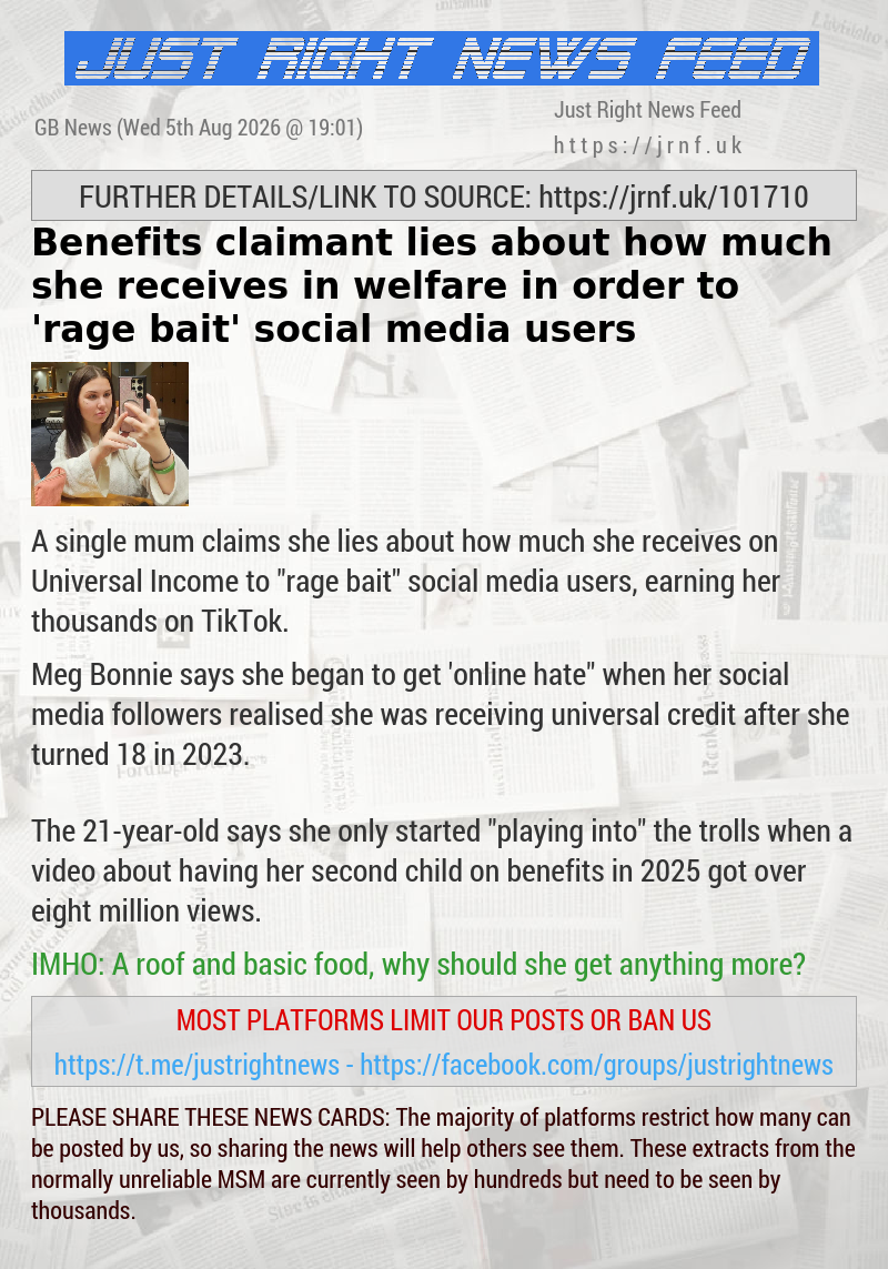 Benefits claimant lies about how much she receives in welfare in order to ’rage bait’ social media users