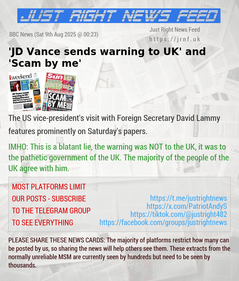 ’JD Vance sends warning to UK’ and ’Scam by me’