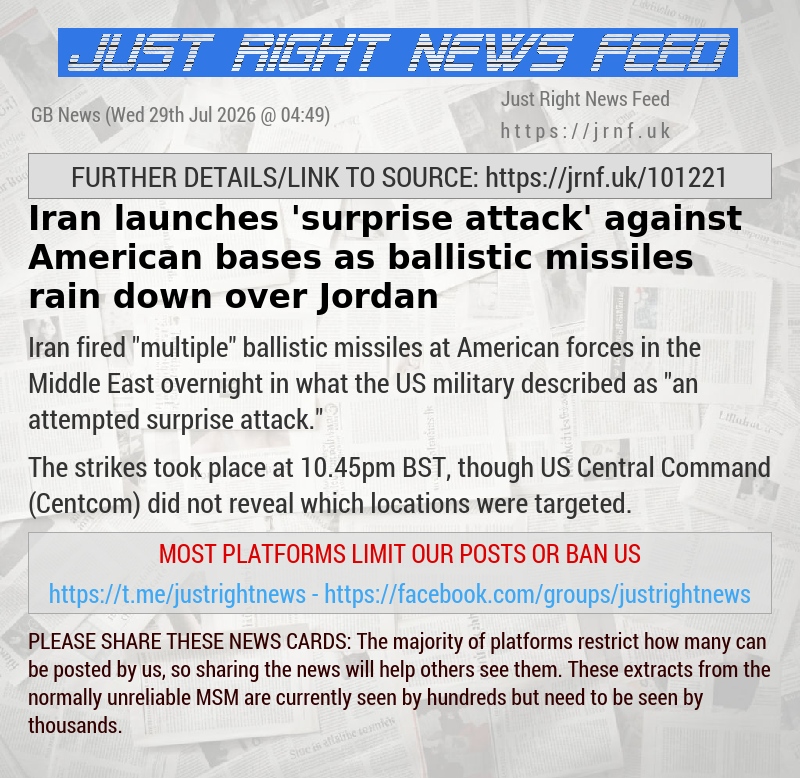 Iran launches ’surprise attack’ against American bases as ballistic missiles rain down over Jordan