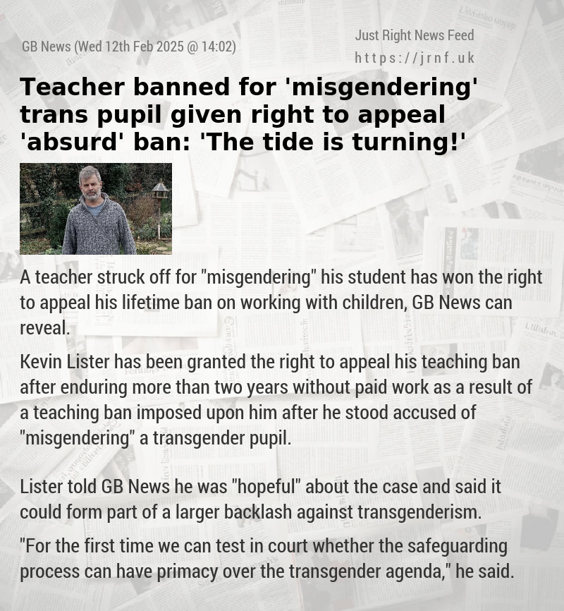 Teacher banned for ’misgendering’ trans pupil given right to appeal ’absurd’ ban: ’The tide is turning!’