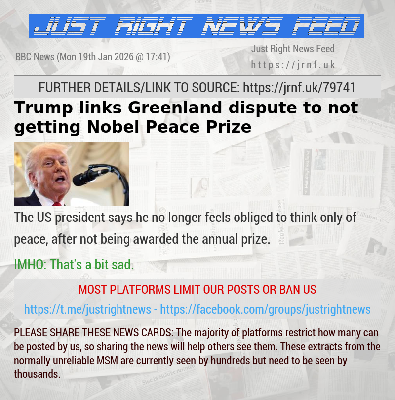 Trump links Greenland dispute to not getting Nobel Peace Prize