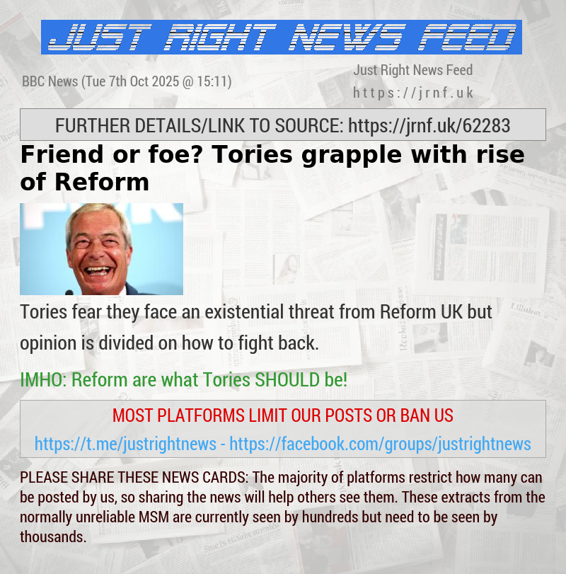 Friend or foe? Tories grapple with rise of Reform