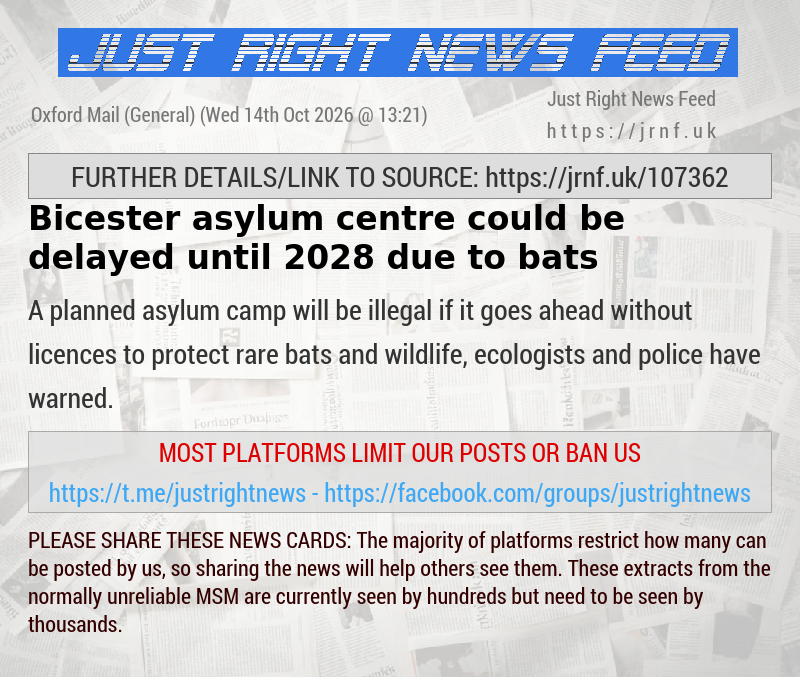 Bicester asylum centre could be delayed until 2028 due to bats