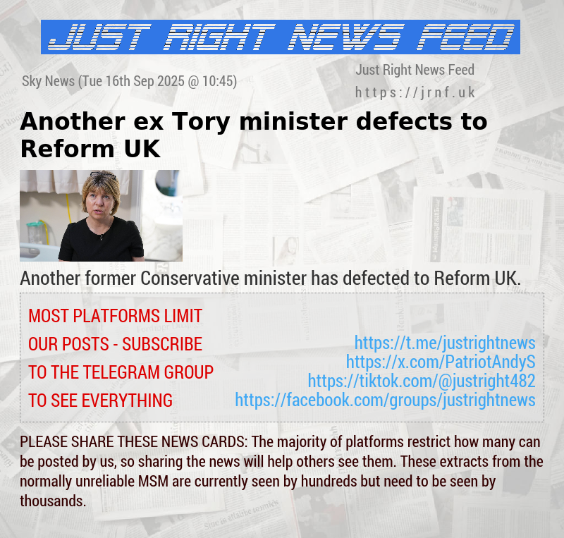 Another ex—Tory minister defects to Reform UK