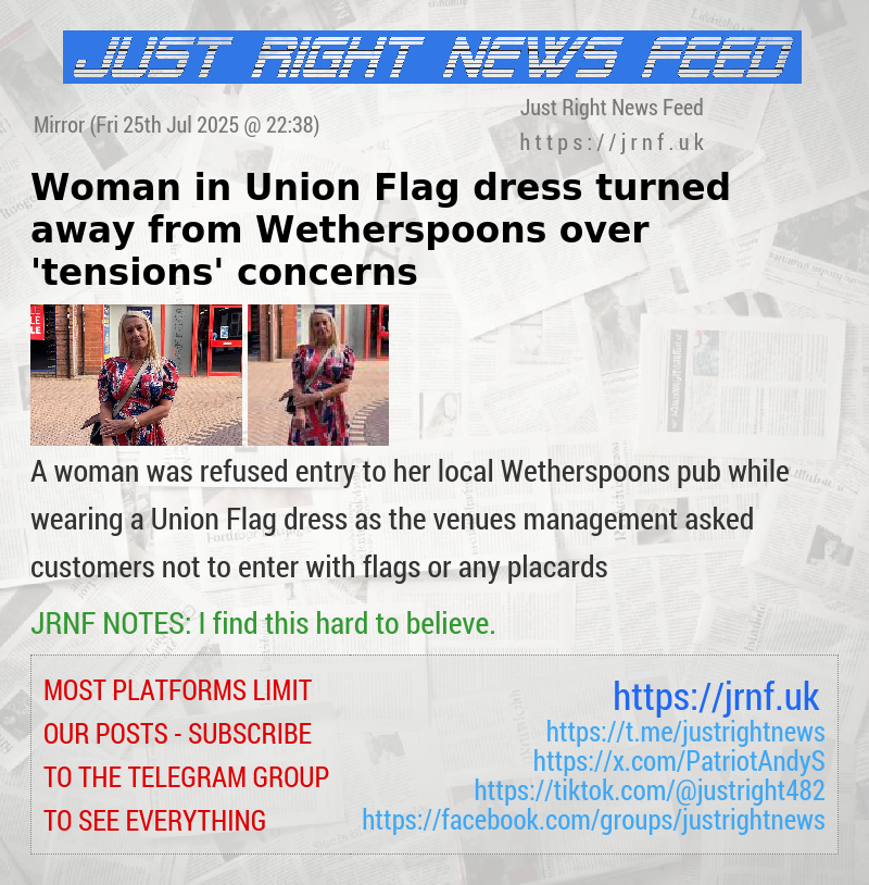Woman in Union Flag dress turned away from Wetherspoons over ’tensions’ concerns