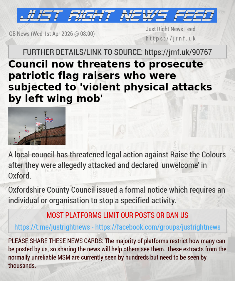 Council now threatens to prosecute patriotic flag—raisers who were subjected to ’violent physical attacks by left—wing mob’