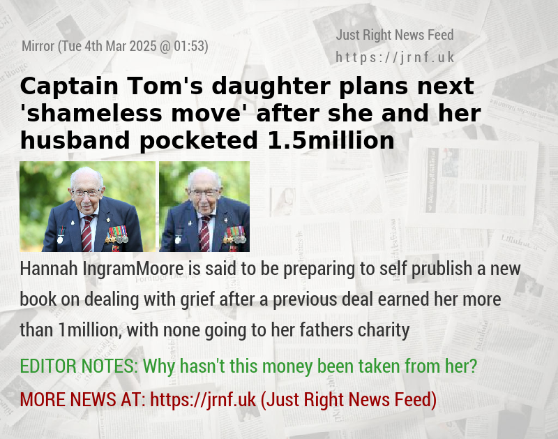 Captain Tom’s daughter plans next ’shameless move’ after she and her husband pocketed 1.5million