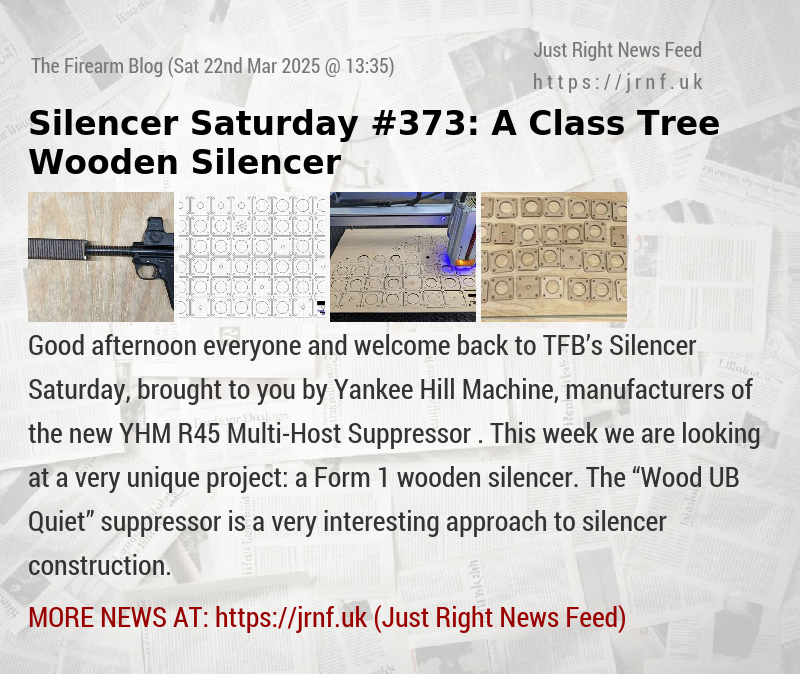 Silencer Saturday #373: A “Class Tree“ Wooden Silencer