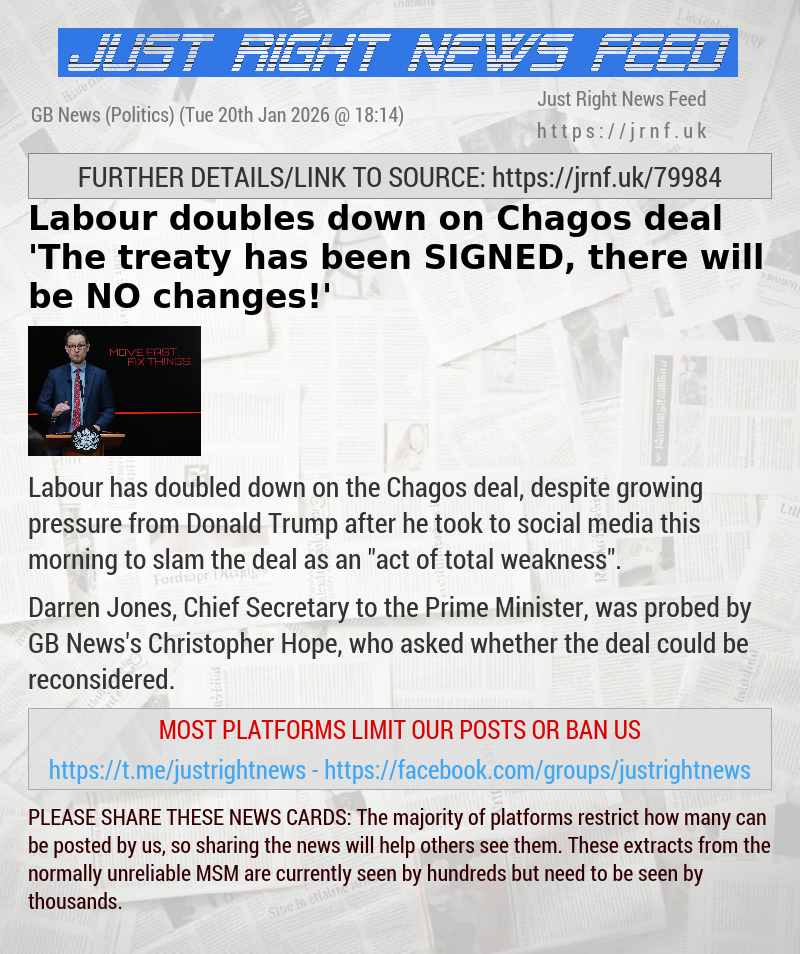 Labour doubles down on Chagos deal — ’The treaty has been SIGNED, there will be NO changes!’