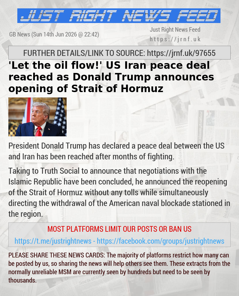 ’Let the oil flow!’ US—Iran peace deal reached as Donald Trump announces opening of Strait of Hormuz