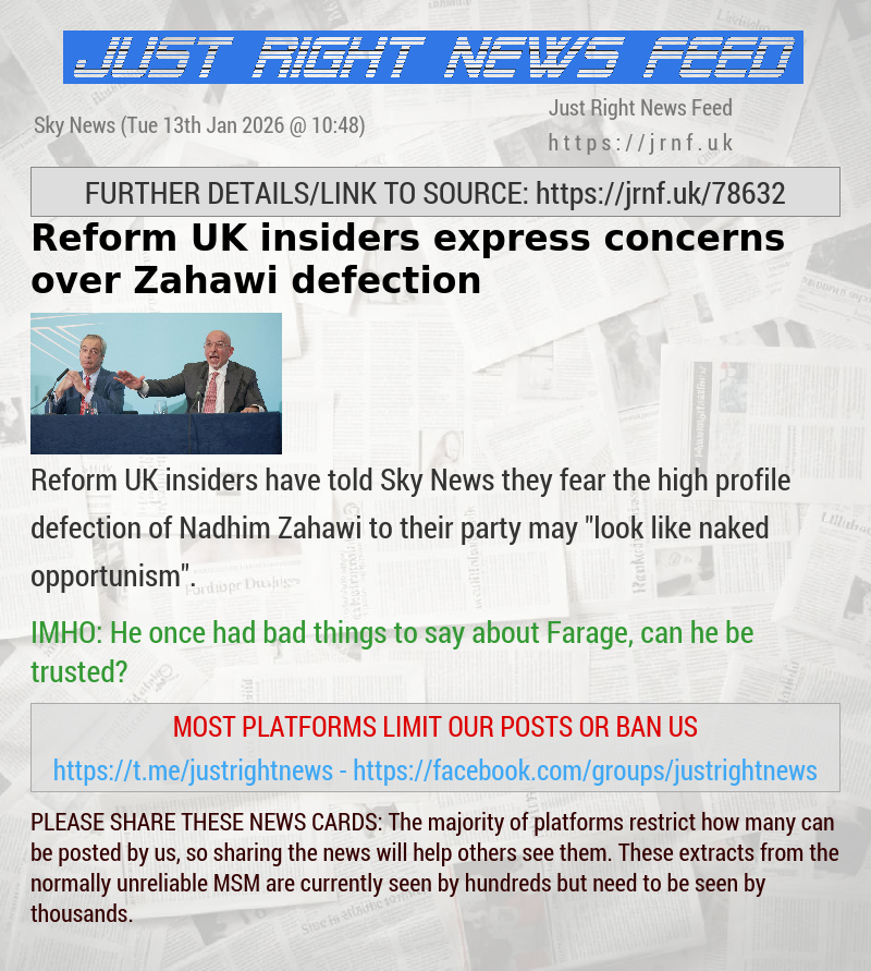 Reform UK insiders express concerns over Zahawi defection
