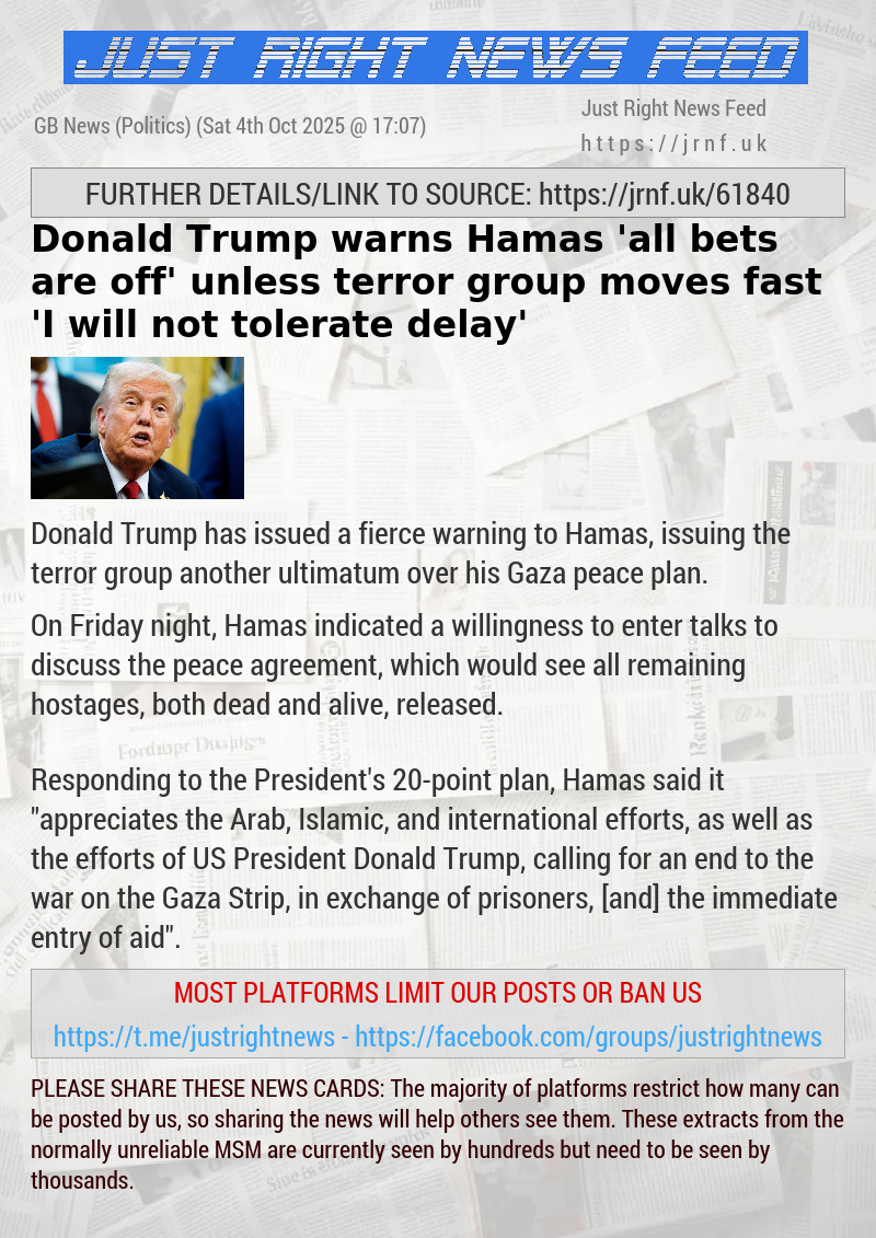 Donald Trump warns Hamas ’all bets are off’ unless terror group moves fast — ’I will not tolerate delay’