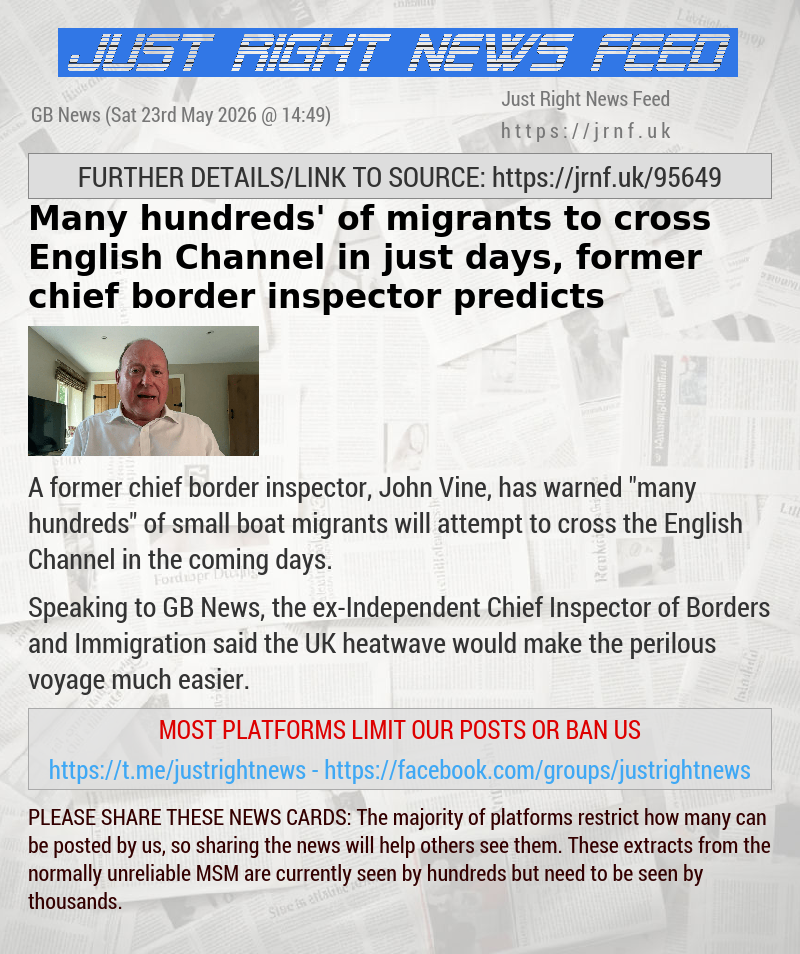 ‘Many hundreds’ of migrants to cross English Channel in just days, former chief border inspector predicts