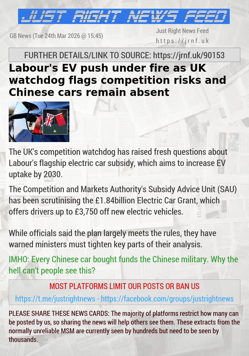 Labour’s EV push under fire as UK watchdog flags competition risks and Chinese cars remain absent