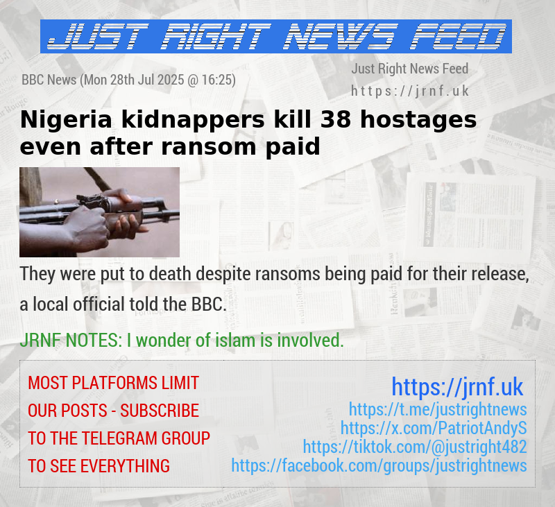 Nigeria kidnappers kill 38 hostages even after ransom paid