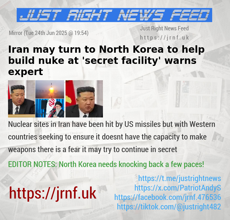 Iran may turn to North Korea to help build nuke at ’secret facility’ warns expert