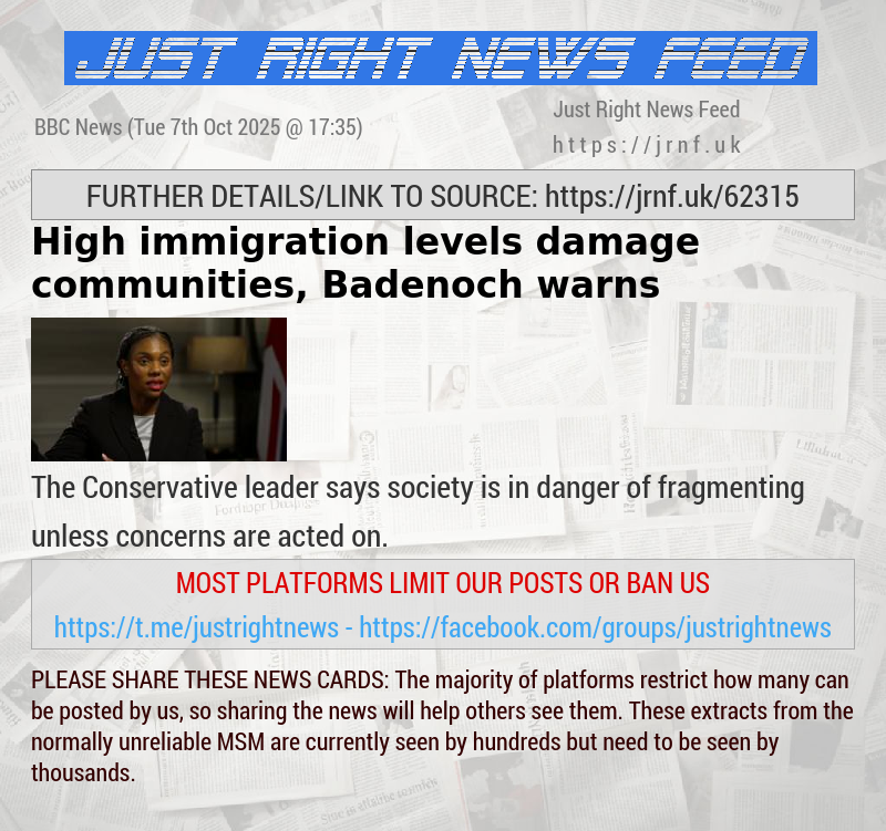 High immigration levels damage communities, Badenoch warns