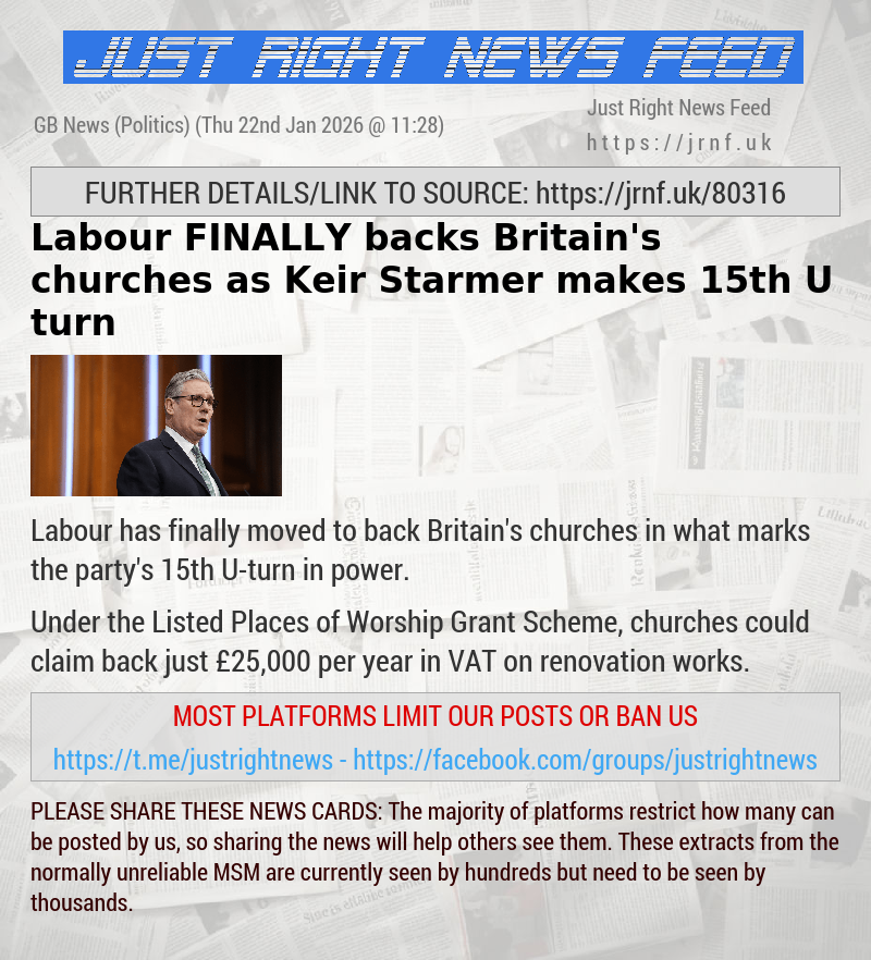 Labour FINALLY backs Britain’s churches as Keir Starmer makes 15th U—turn