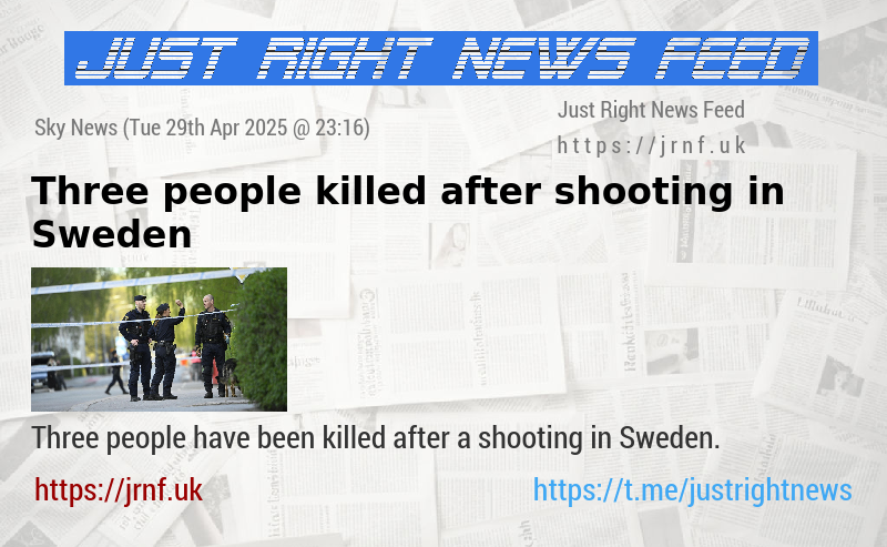 Three people killed after shooting in Sweden