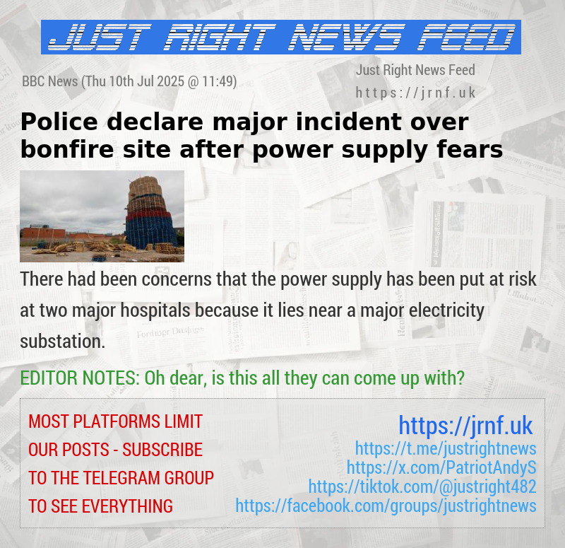 Police declare major incident over bonfire site after power supply fears