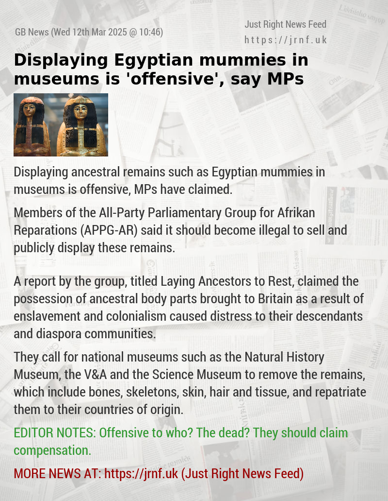 Displaying Egyptian mummies in museums is ’offensive’, say MPs