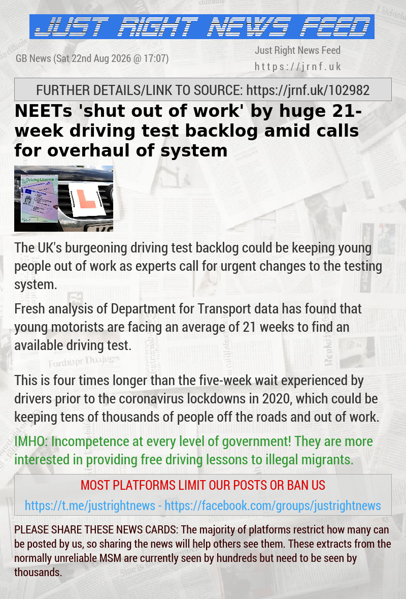 NEETs ’shut out of work’ by huge 21—week driving test backlog amid calls for overhaul of system