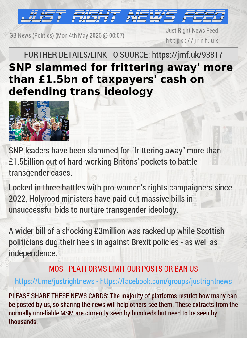 SNP slammed for ‘frittering away’ more than &pound;1.5bn of taxpayers’ cash on defending trans ideology