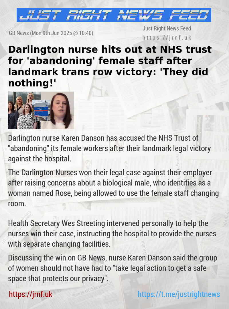 Darlington nurse hits out at NHS trust for ’abandoning’ female staff after landmark trans row victory: ’They did nothing!’