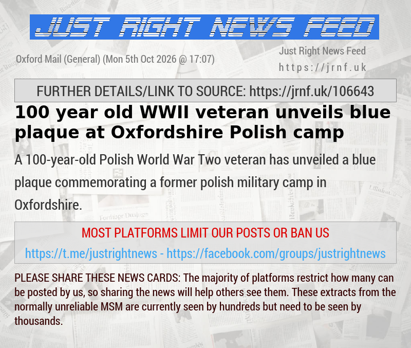 100—year—old WWII veteran unveils blue plaque at Oxfordshire Polish camp