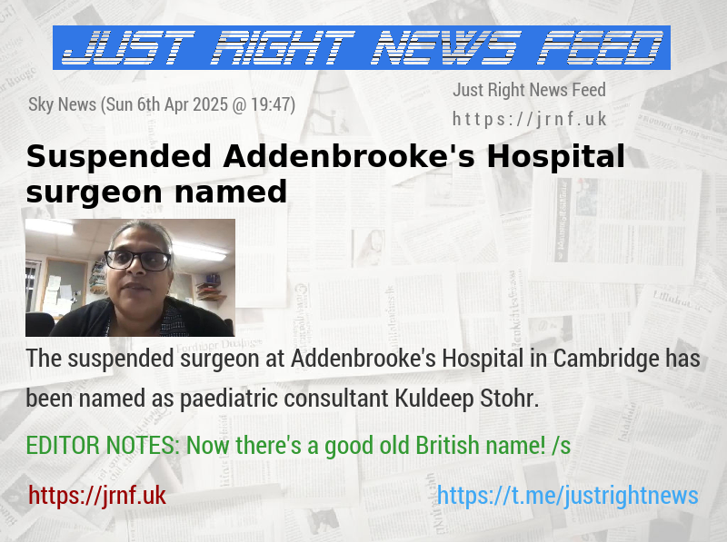 Suspended Addenbrooke’s Hospital surgeon named
