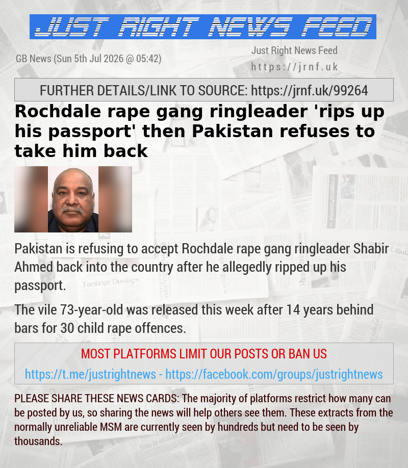 Rochdale rape gang ringleader ’rips up his passport’ — then Pakistan refuses to take him back