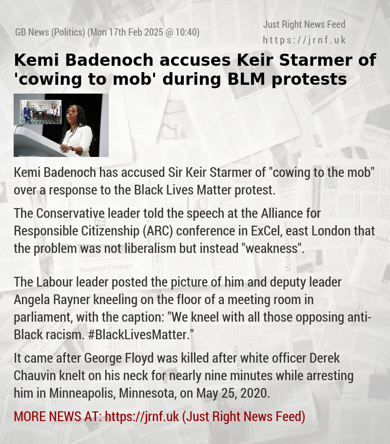 Kemi Badenoch accuses Keir Starmer of ’cowing to mob’ during BLM protests