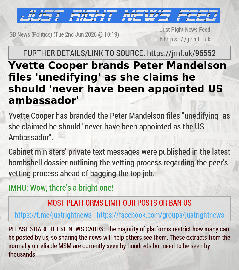Yvette Cooper brands Peter Mandelson files ’unedifying’ as she claims he should ’never have been appointed US ambassador’