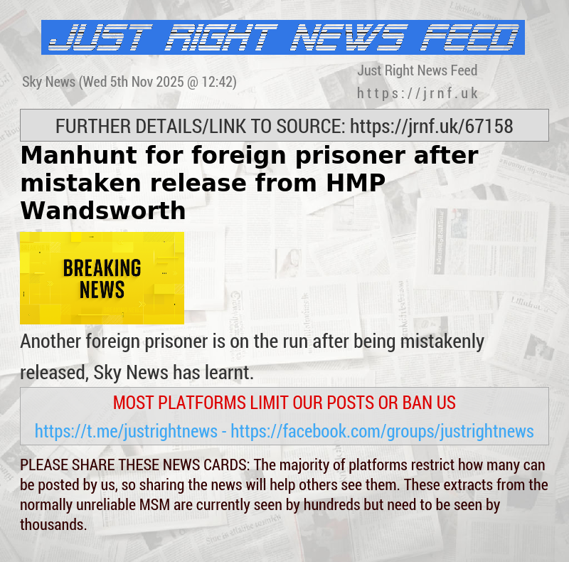 Manhunt for foreign prisoner after mistaken release from HMP Wandsworth