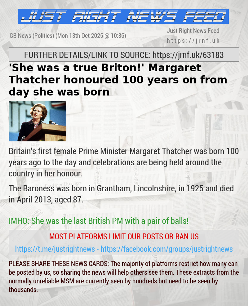 ’She was a true Briton!’ Margaret Thatcher honoured 100 years on from day she was born