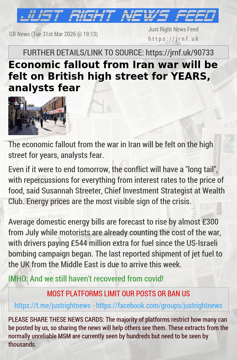 Economic fallout from Iran war will be felt on British high street for YEARS, analysts fear