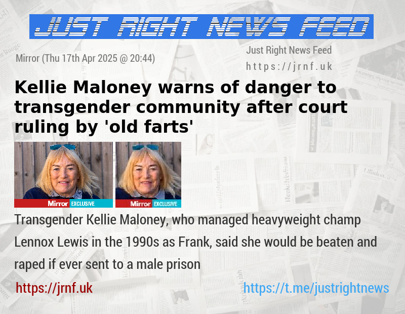 Kellie Maloney warns of danger to transgender community after court ruling by ’old farts’