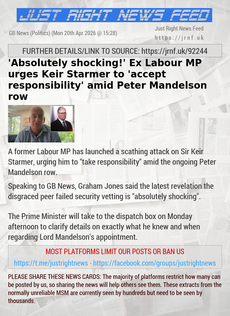 ’Absolutely shocking!’ Ex—Labour MP urges Keir Starmer to ’accept responsibility’ amid Peter Mandelson row