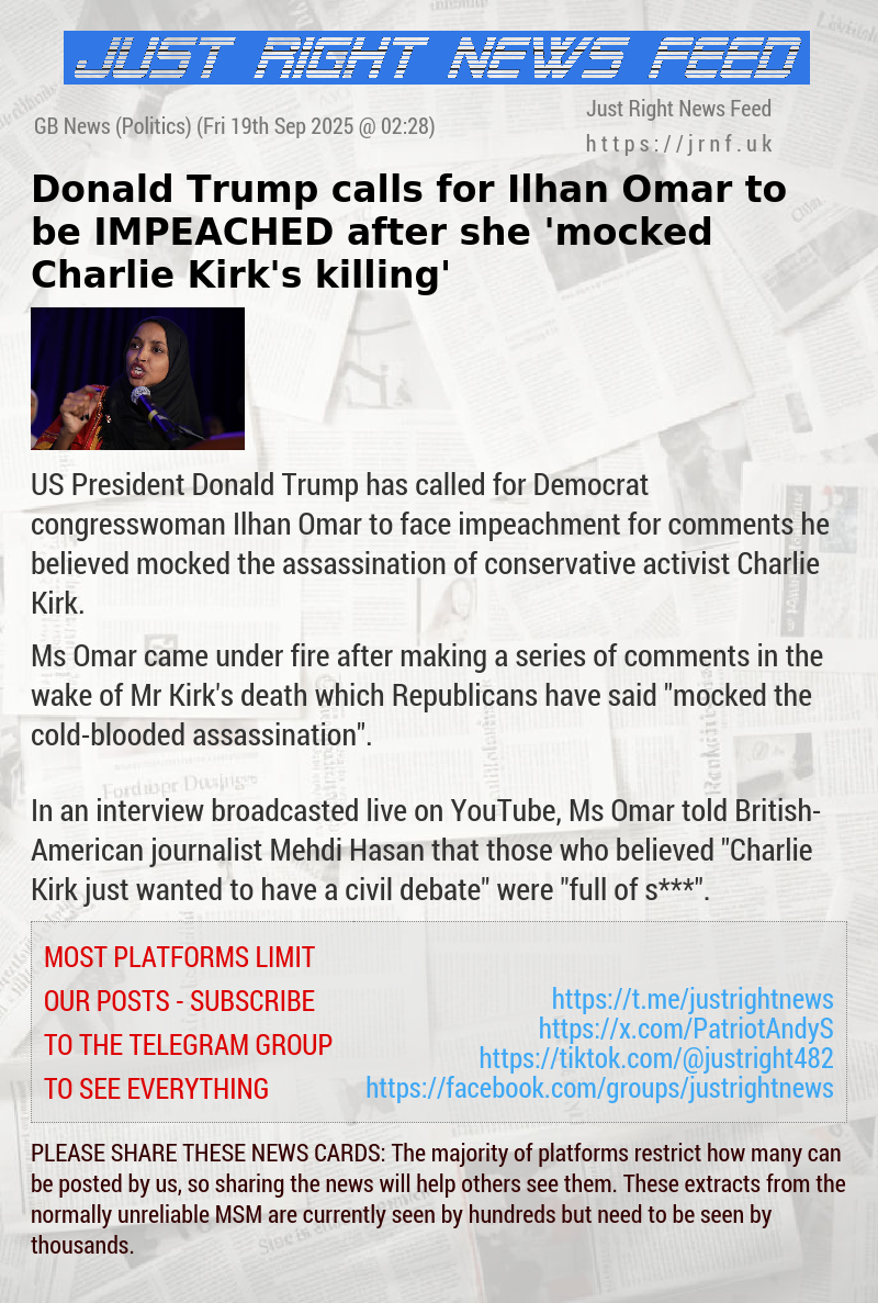 Donald Trump calls for Ilhan Omar to be IMPEACHED after she ’mocked Charlie Kirk’s killing’