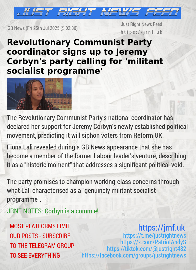 Revolutionary Communist Party coordinator signs up to Jeremy Corbyn’s party calling for ‘militant socialist programme’