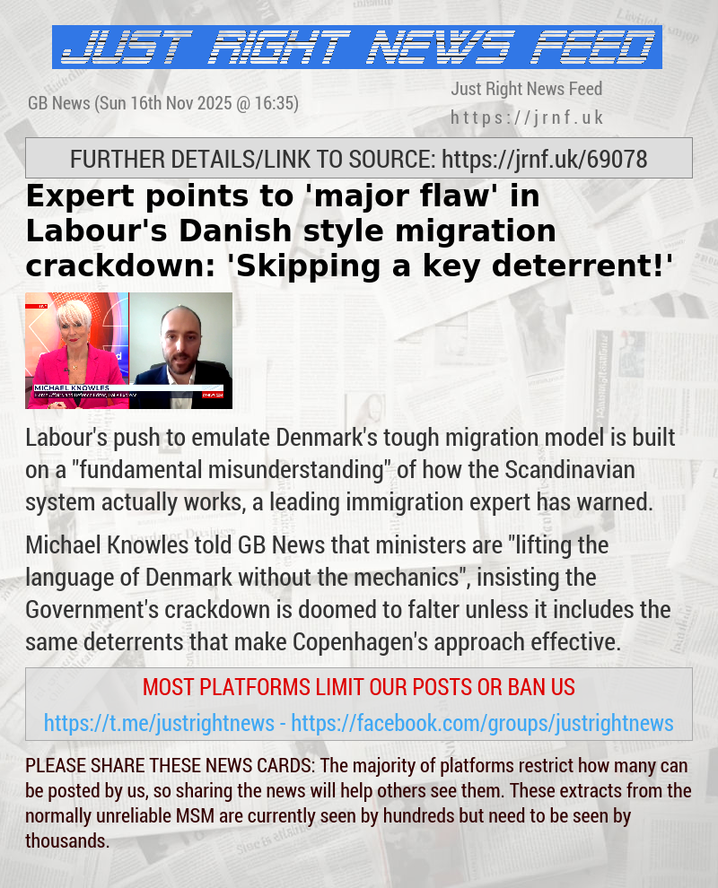 Expert points to ’major flaw’ in Labour’s Danish—style migration crackdown: ’Skipping a key deterrent!’