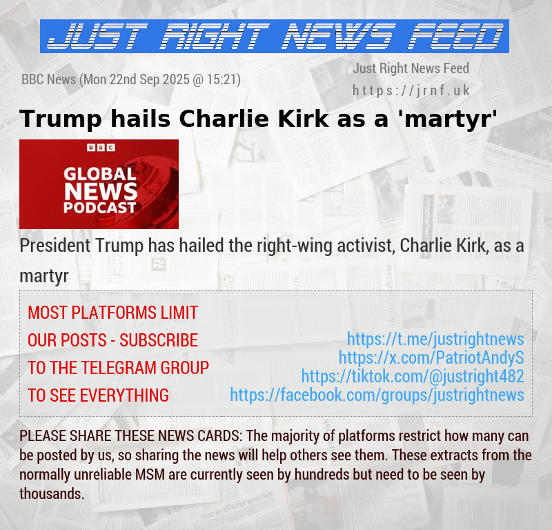 Trump hails Charlie Kirk as a ’martyr’
