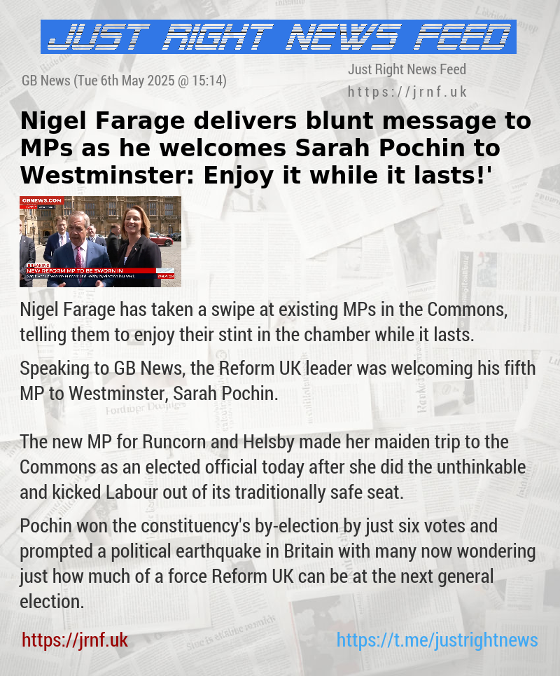 Nigel Farage delivers blunt message to MPs as he welcomes Sarah Pochin to Westminster: ‘Enjoy it while it lasts!’