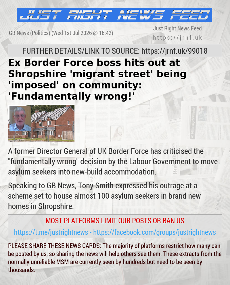 Ex—Border Force boss hits out at Shropshire ’migrant street’ being ’imposed’ on community: ’Fundamentally wrong!’