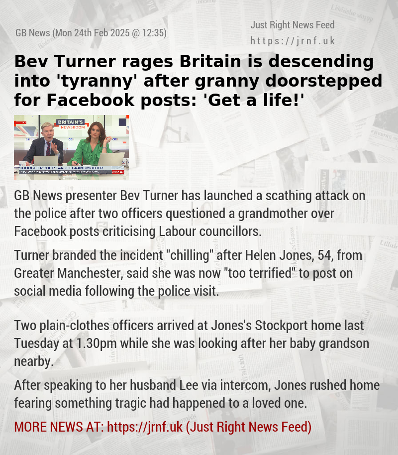 Bev Turner rages Britain is descending into ’tyranny’ after granny doorstepped for Facebook posts: ’Get a life!’